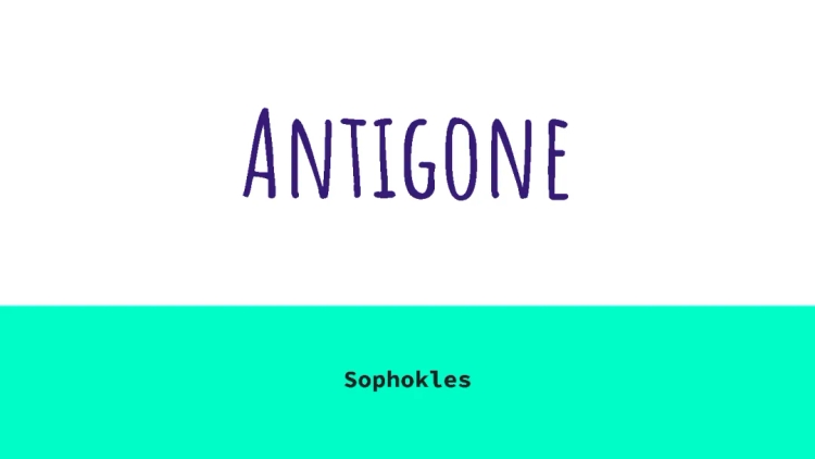 Antigone: Riassunto Breve, Analisi, PDF e Curiosità