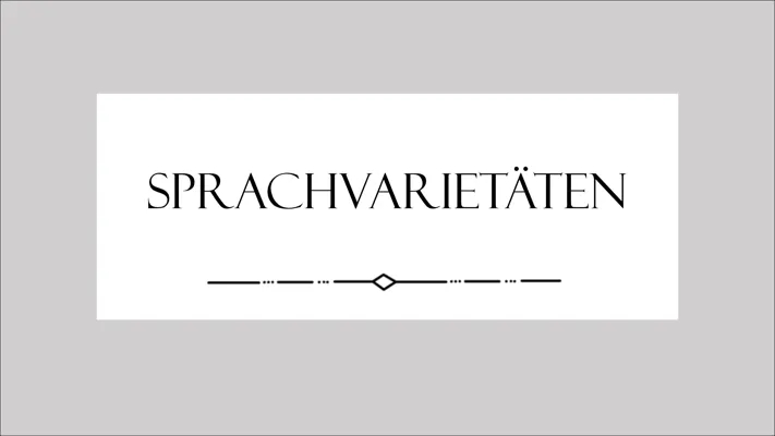 Präsentation zu Sprachvarietäten 