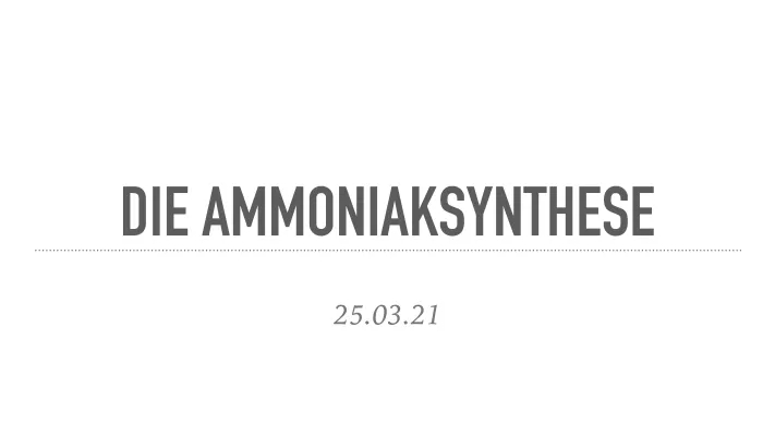 Easy Guide to Ammonia Synthesis and the Haber-Bosch Process