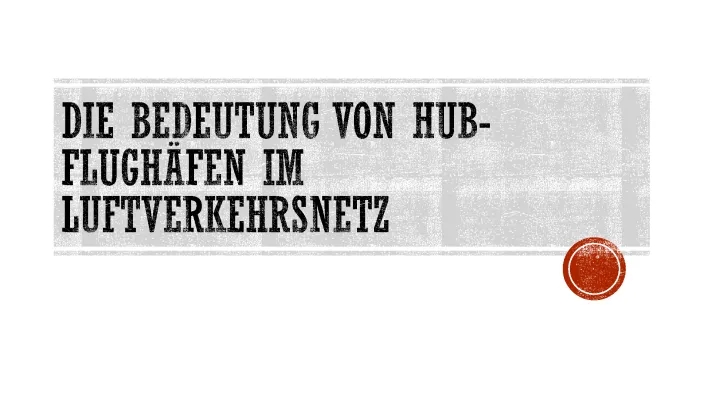 Alles über Flughafen Hubs und Drehkreuze: Größter Flughafen der Welt und Peking Flughafen