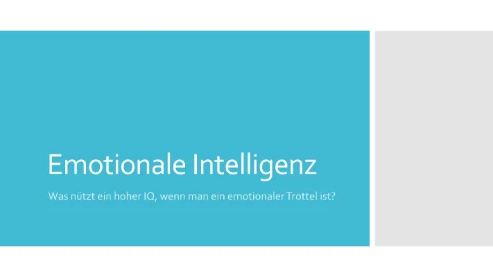 Emotionale Intelligenz: Kinderleicht erklärt