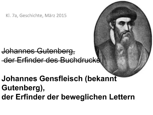 Johannes Gutenberg: Erfinder des Buchdrucks - Steckbrief für Kinder