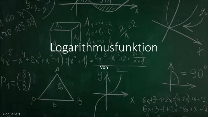 Alles über die Logarithmusfunktion: Formel, Eigenschaften und Beispiele