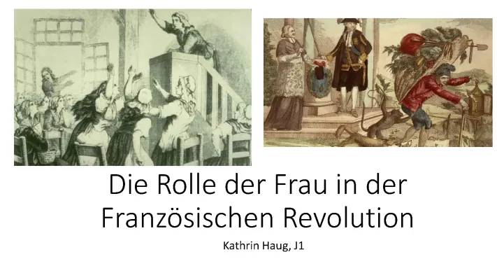 Wichtige Frauen in der Französischen Revolution - Unterrichtsmaterial und Zusammenfassung