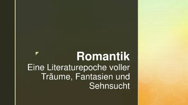 Romantik Epoche: Merkmale, Symbole und Autoren