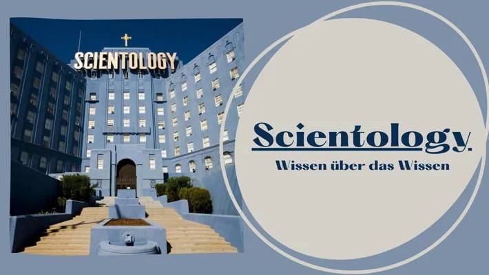 Was ist Scientology? Entdecke die Geheimnisse und Geschichten