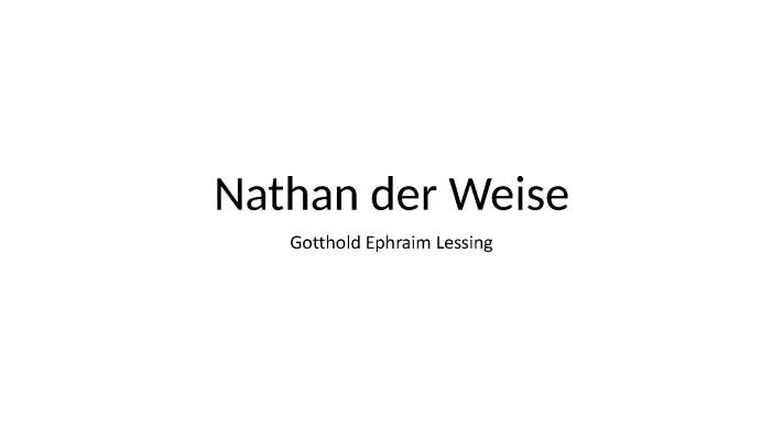 Nathan der Weise: Eine einfache Zusammenfassung und Szenenanalyse für Kinder