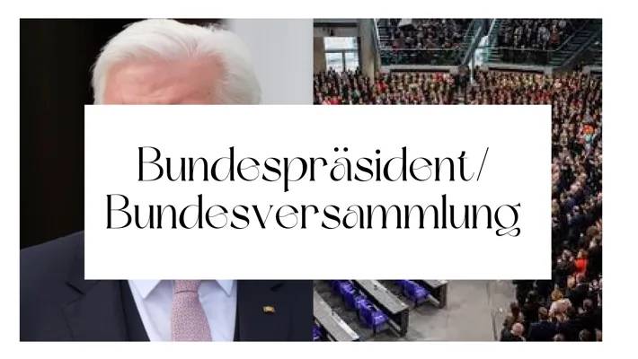 Bundespräsident Deutschland und Bundesversammlung einfach erklärt