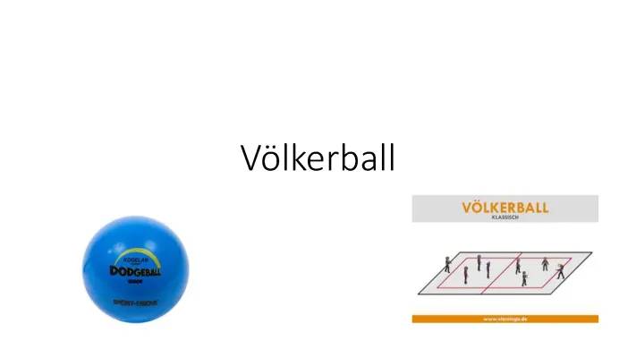 Völkerball Regeln und Varianten für Schüler