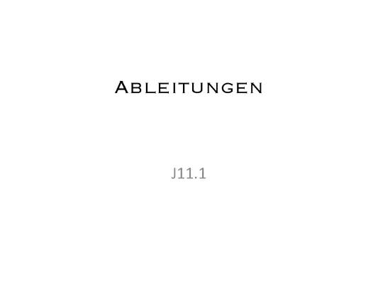 Mathe Ableitungen: 1. und 2. Ableitung, Formeln und Übungen