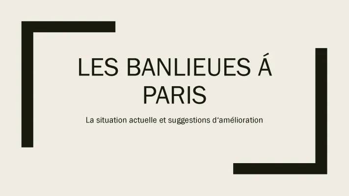 Les banlieues de Paris : Problèmes et Histoire