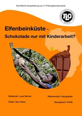 Kinderarbeit in der Schokolade – Alles, was du wissen musst!