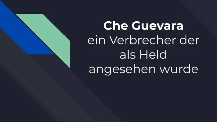 Wer war Che Guevara? Alles über seine Todesursache, letzte Worte und sein Erbe