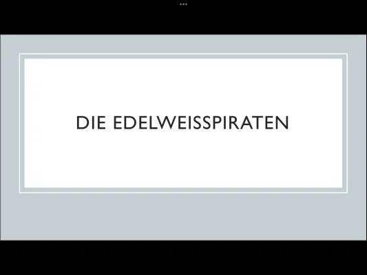 Edelweißpiraten: Wer sie waren, was sie machten und ihre Geschichte