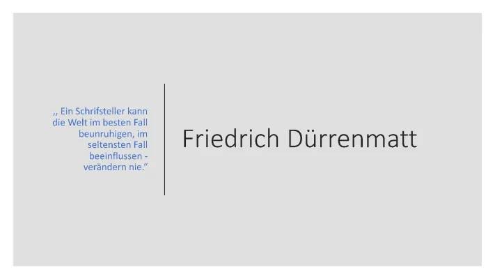 Alles über Friedrich Dürrenmatt und 'Der Besuch der alten Dame' - Szenenanalyse und Zusammenfassungen