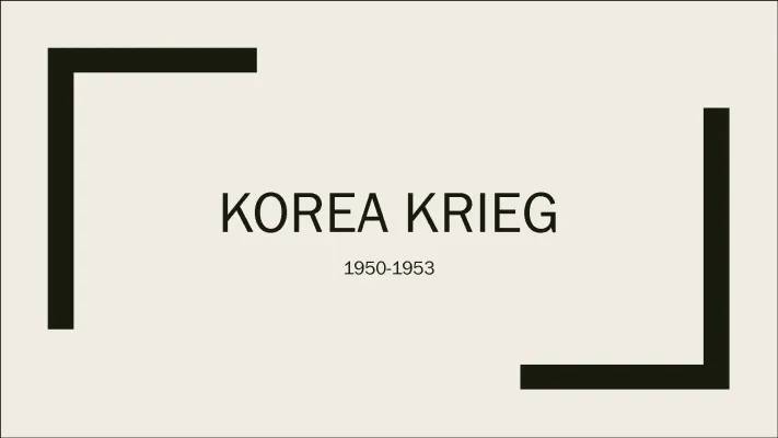 Warum begann der Korea Krieg 1950?