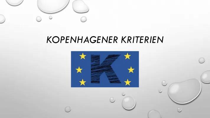 Kopenhagener Kriterien einfach erklärt: Alles über die 3 Kopenhagener Kriterien und potenzielle EU-Beitrittskandidaten