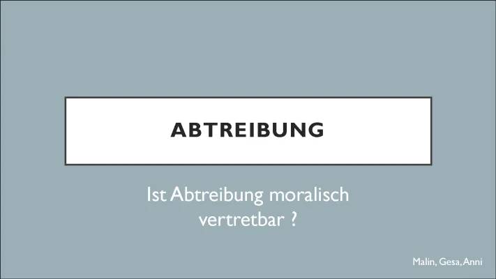 Abtreibung: Ethik, Pro-Contra und Fallbeispiele