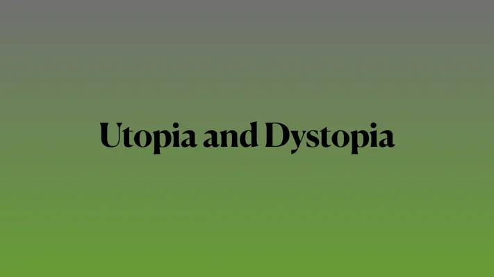 Fun with Utopia and Dystopia: Cool Examples and Easy Definitions!