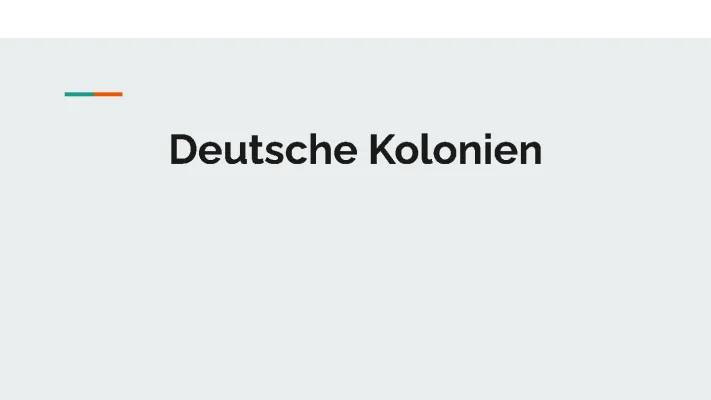 Entdecke die Deutschen Kolonien: Tabellen, Karten und die Kolonialpolitik erklärt