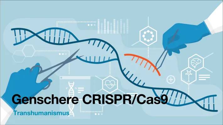 CRISPR/Cas9: Genschere Einfach Erklärt und Anwendung beim Menschen