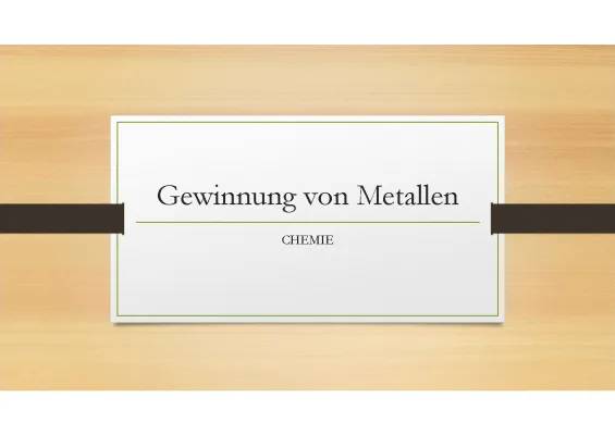 Metallgewinnung: Arbeitsblatt und einfache Erklärung