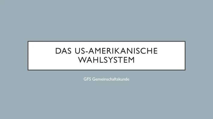 Das Amerikanische Wahlsystem einfach erklärt