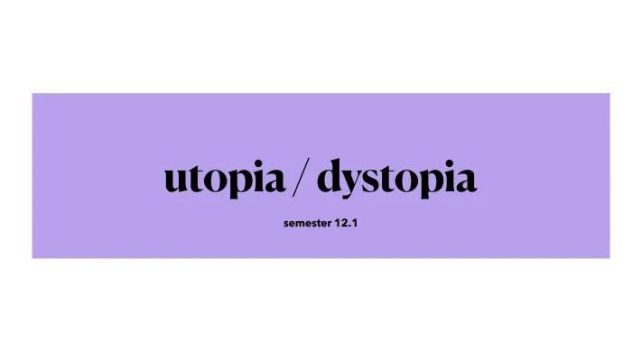 Utopia vs Dystopia: Define, Explore, and Compare Examples