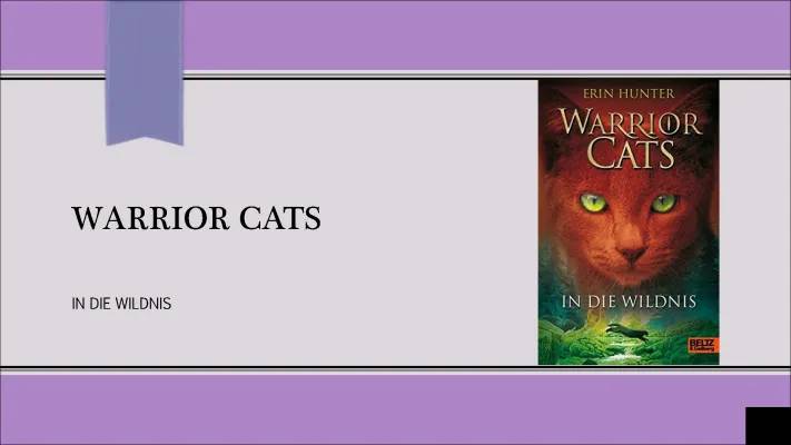 Warrior Cats: Zusammenfassungen und Infos zu Erin Hunter