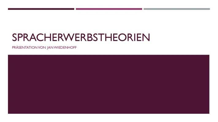 Kinderleichte Spracherwerbstheorien: PDF mit Nativismus, Interaktionismus und Behaviorismus