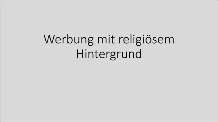 Religion in der Werbung: Beispiele, Unterrichtsmaterial und mehr