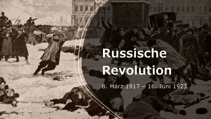 Russische Revolution: Zusammenfassung, Zeitstrahl, Personen & mehr