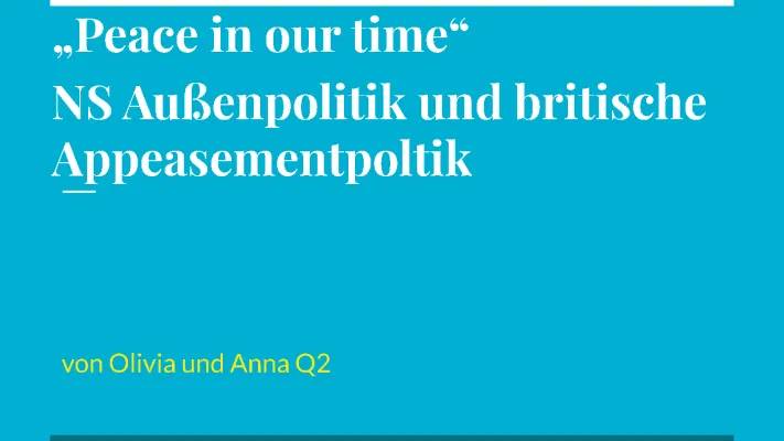 NS-Außenpolitik 1933 bis 1939: Ziele, Zeitstrahl und Appeasement