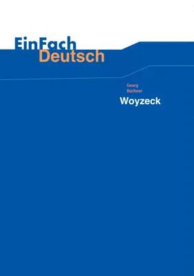 Woyzeck Zusammenfassung und Charakterisierungen für Abitur