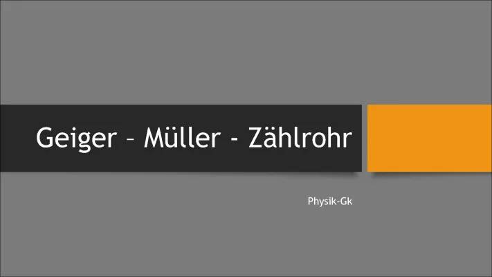 Alles über das Geiger-Müller-Zählrohr: Aufbau, Funktionsweise und mehr!