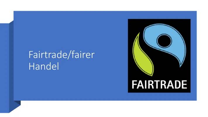 What is Fairtrade? Easy Guide for Kids on Fairtrade Products & Standards