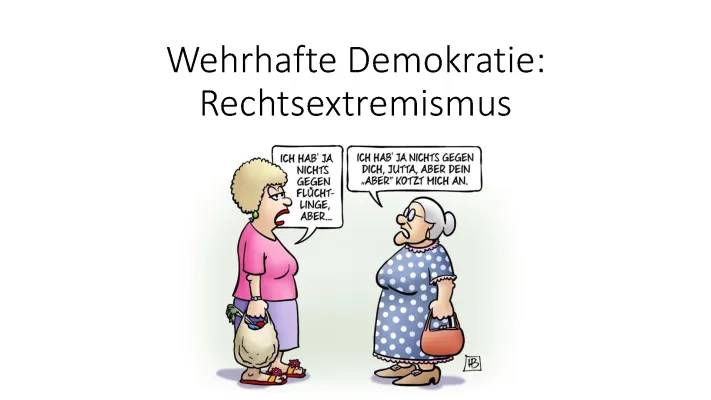 Rechtsextremismus und Wehrhafte Demokratie einfach erklärt