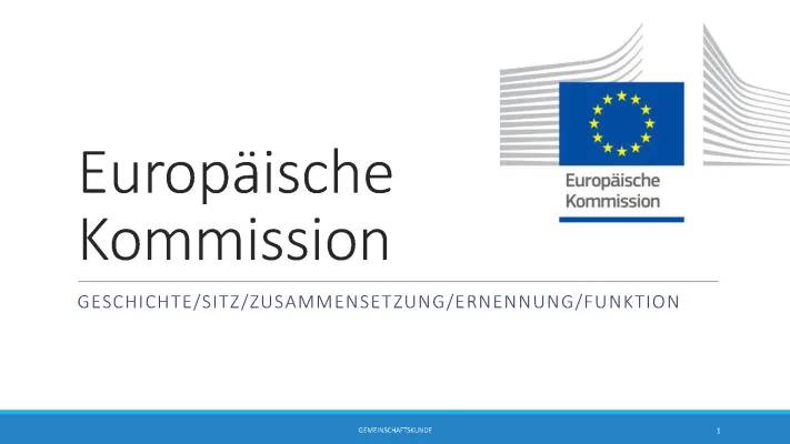 Europäische Kommission einfach erklärt: Aufgaben, Mitglieder und Präsident