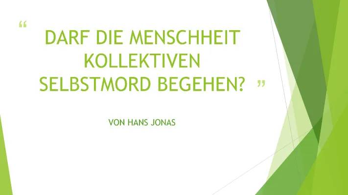 Hans Jonas Das Prinzip Verantwortung erklärt - Unterrichtsmaterial und PDF