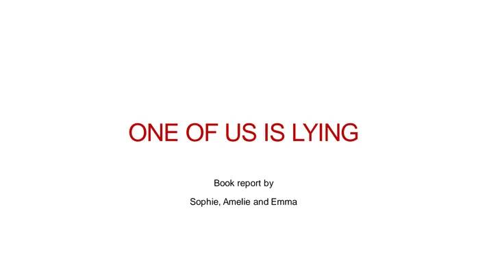 One of Us Is Lying: Easy Summary of Chapters 1-13 and Characters