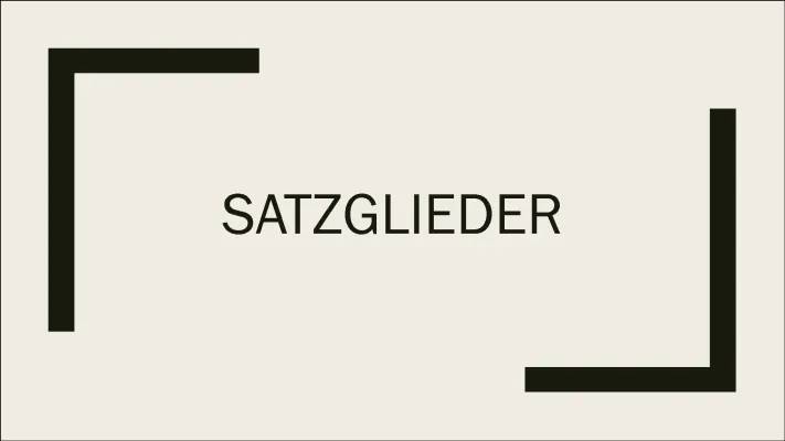 Satzglieder bestimmen und Übungen - PowerPoint