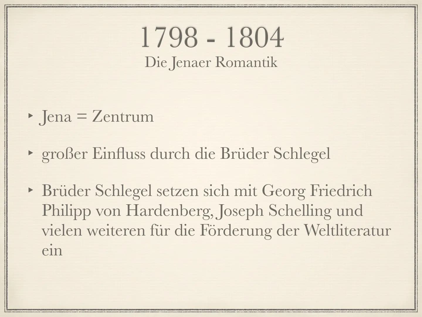 Die Romantik
1795 bis 1835 Die Welt muß romantisiert werden. So findet man den
ursprünglichen Sinn wieder. Indem ich dem Gemeinen einen
hohe