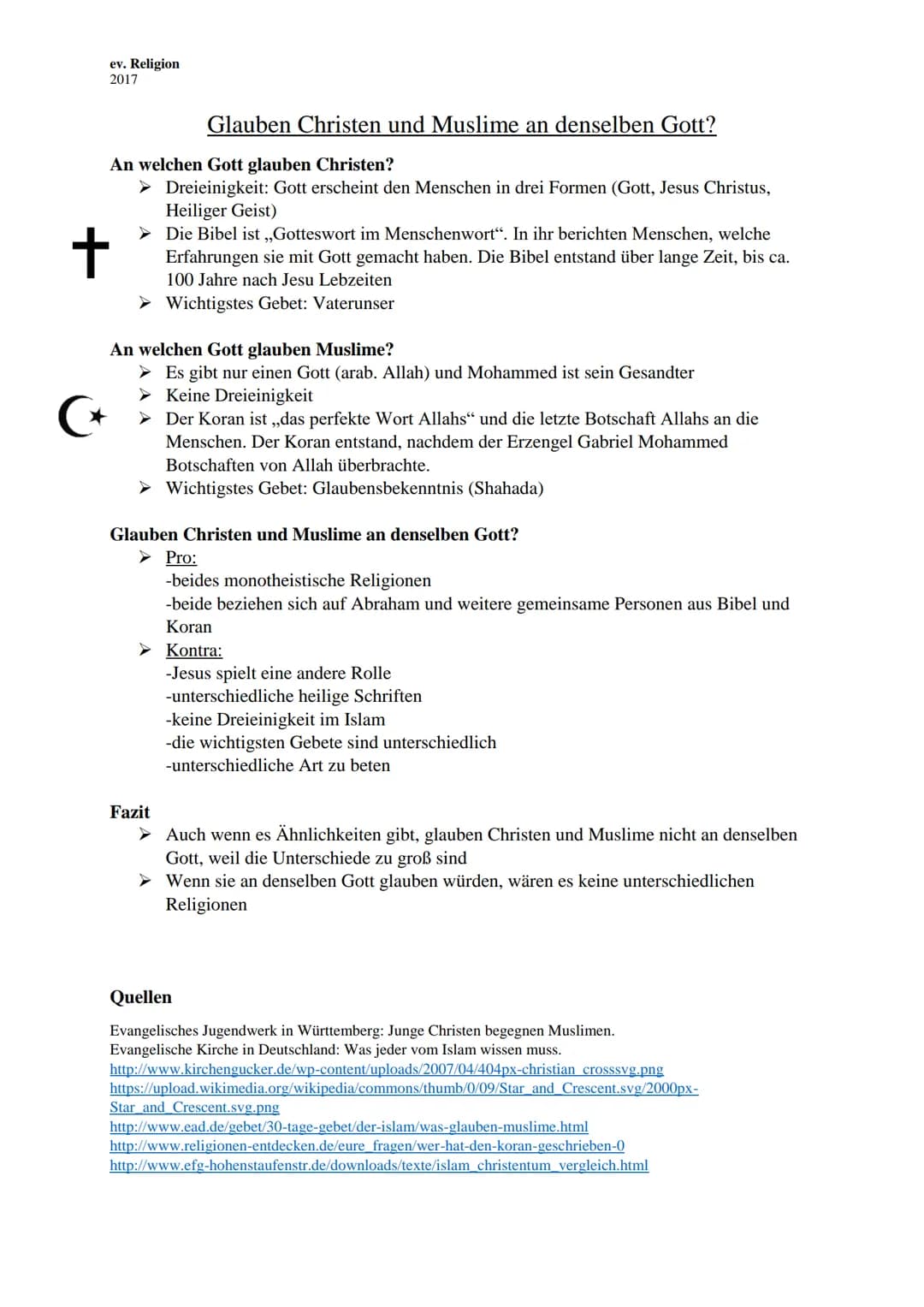 Christentum & Islam
Glauben wir an denselben Gott? ev. Religion
2017
An welchen Gott glauben Christen?
➤ Dreieinigkeit: Gott erscheint den M