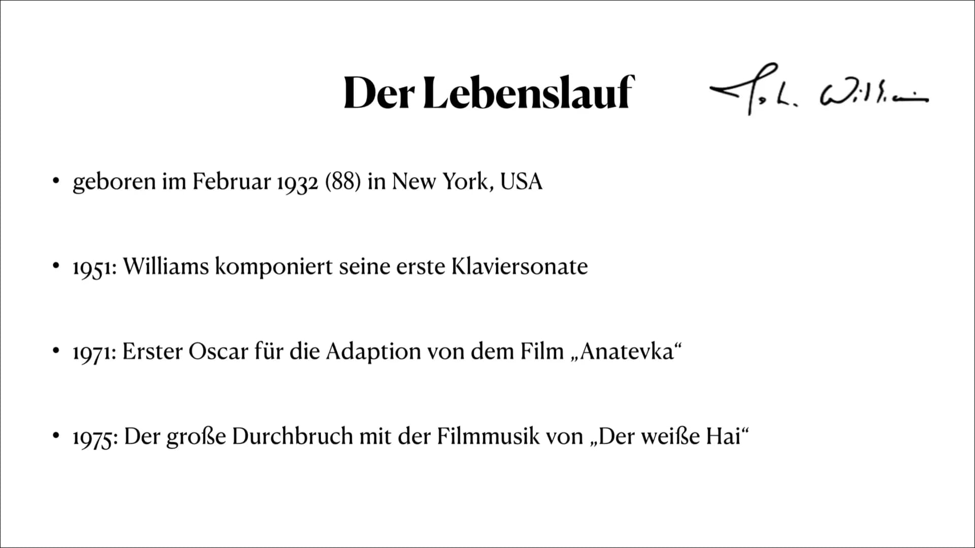 Zauszeichnungen
John Williams ist der erfolgreichste Filmkomponist aller Zeite
Dazu wurde niemand nach Walt Disney so oft für einen Osca
nom