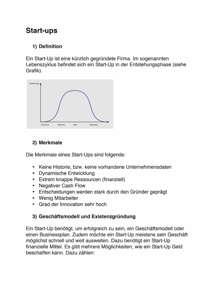 START-UPS Start-ups
1) Definition
Ein Start-Up ist eine kürzlich gegründete Firma. Im sogenannten
Lebenszyklus befindet sich ein Start-Up in