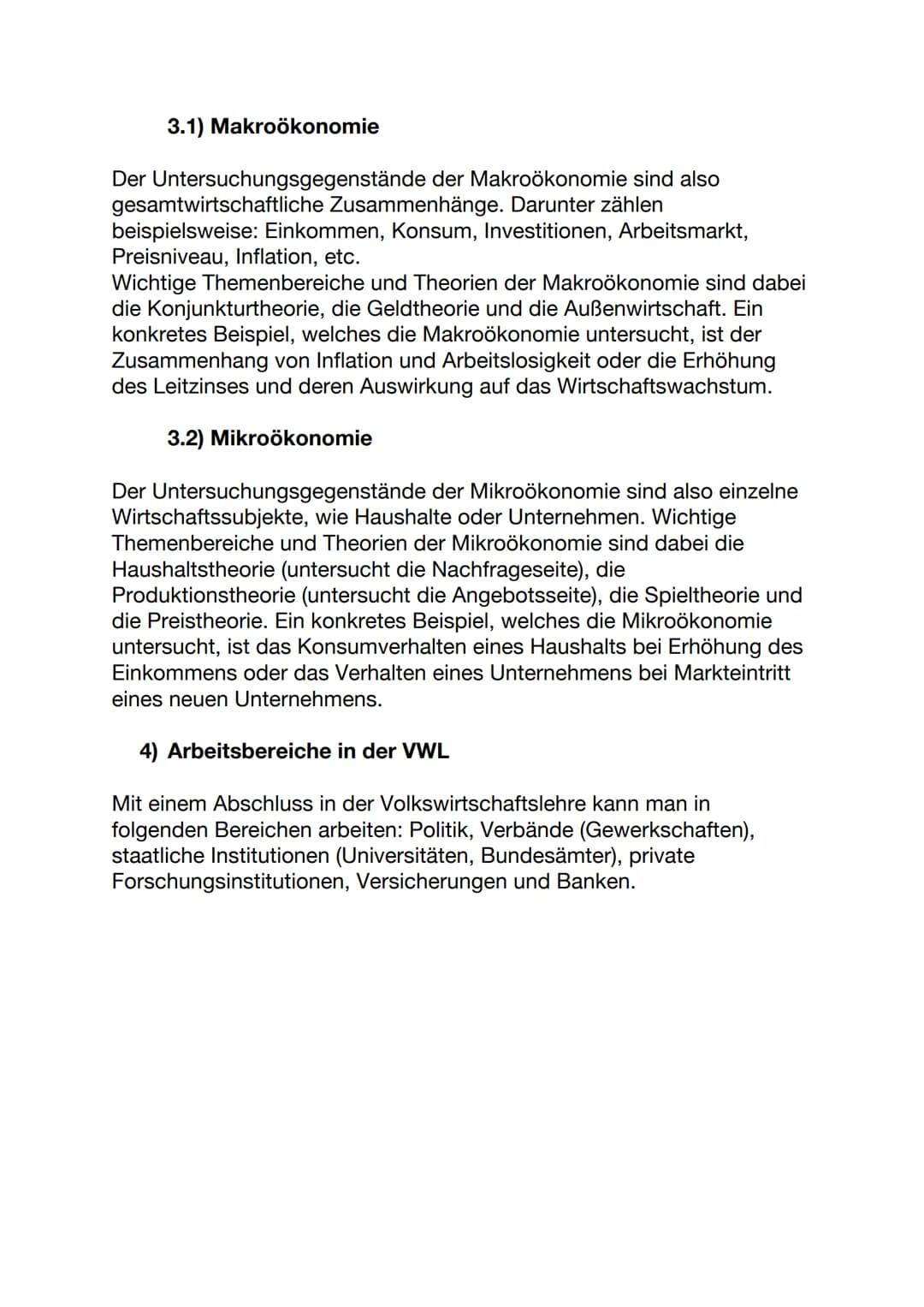 Grundlagen der Ökonomie
1) Was ist die Volkswirtschaftslehre?
Die Disziplin der Wirtschaftswissenschaften unterteilt sich in zwei Teile.
Die