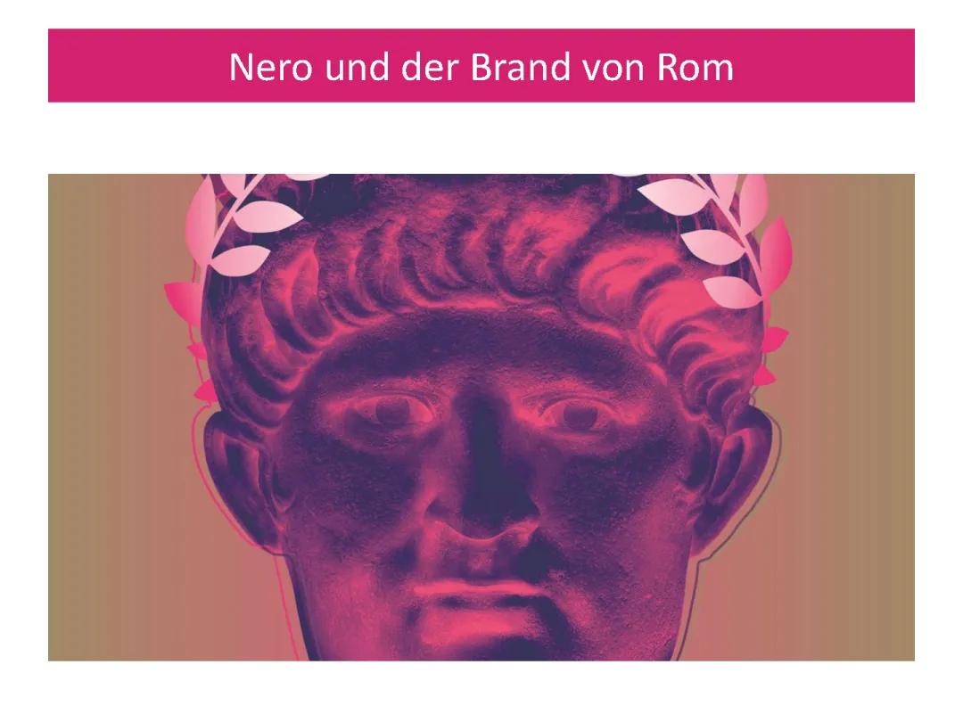 Warum hat Kaiser Nero Rom angezündet? Alles über die Brandnacht und die Christenverfolgung