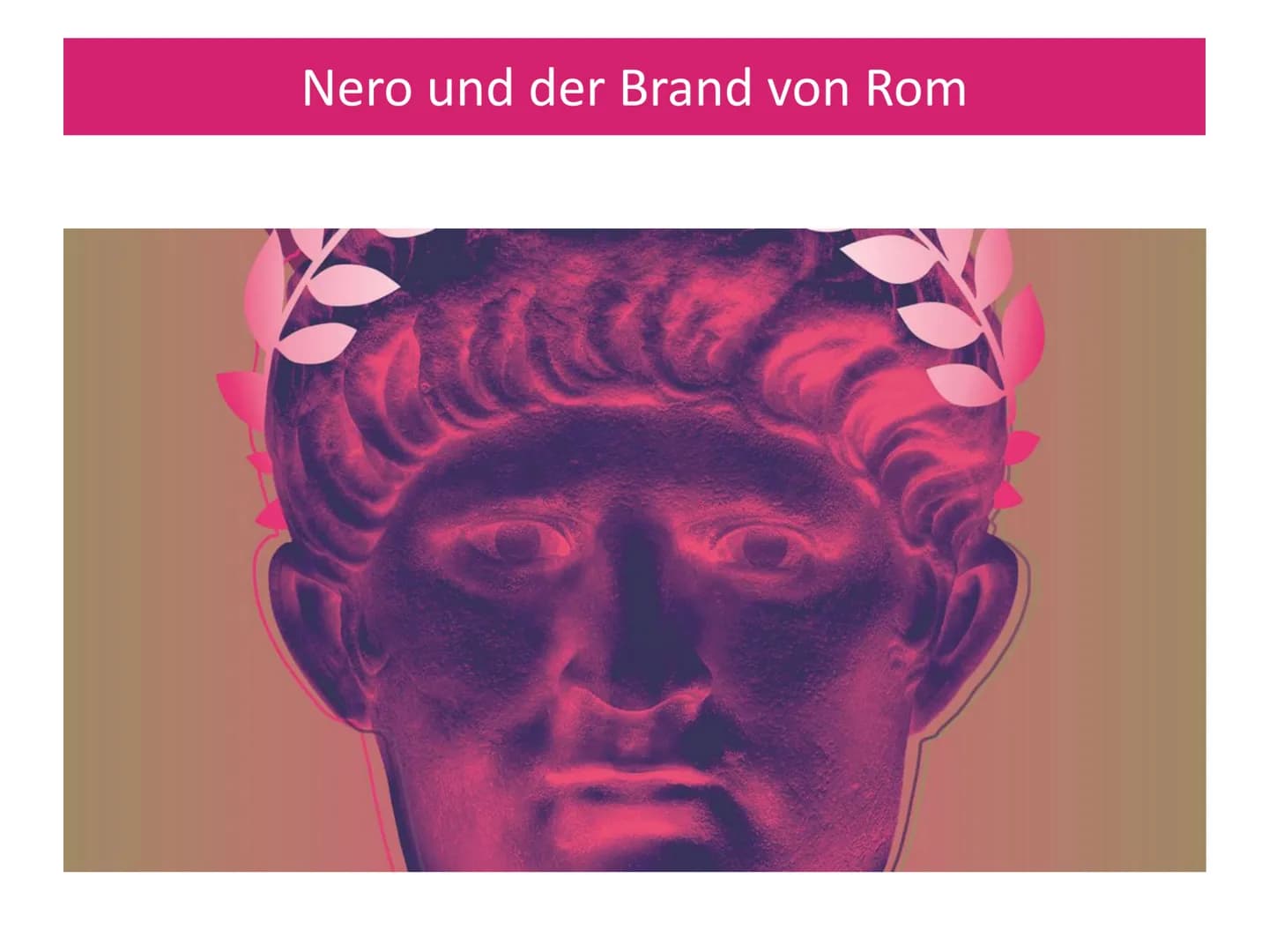 Nero:
Kaiser, Künstler und Tyrann?
Plakat zur Nero-Ausstellung 2016 in Trier
Lehrer:
Abgabe der schriftlichen Arbeit:
1 Nero und der Brand v