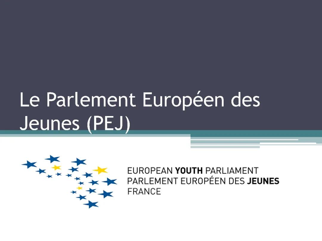 Découvre le Parlement Européen des Jeunes - PEJ Lycée et Jeunes Européens à Paris !