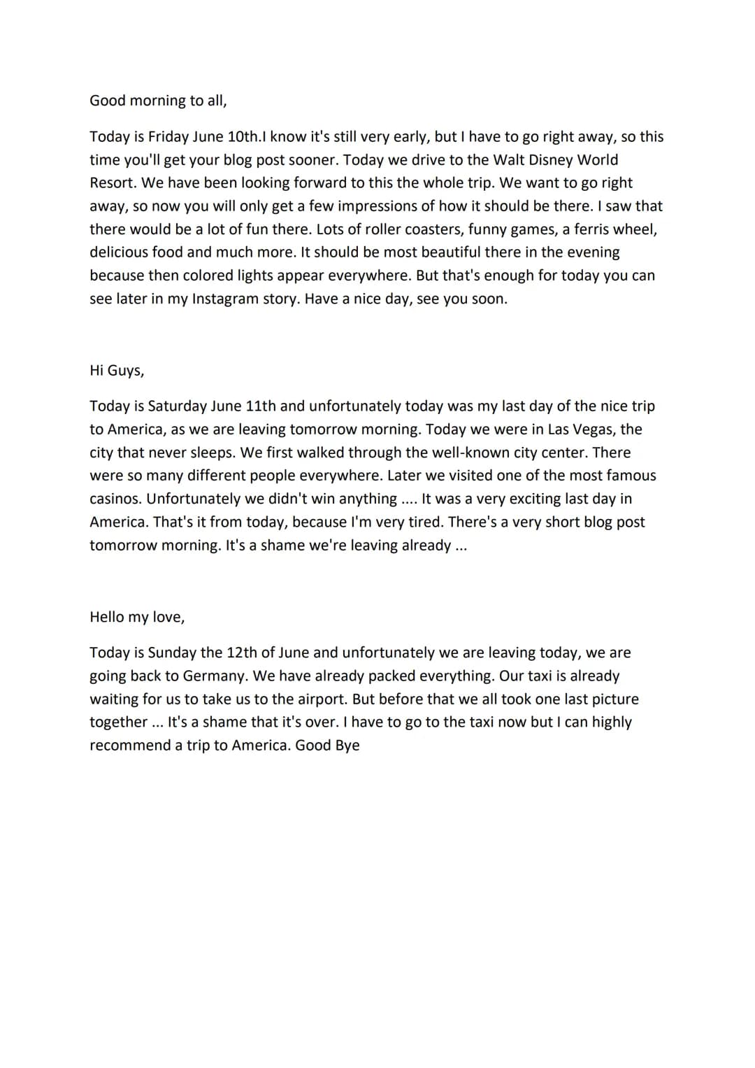 Blog Post - a trip in America
Hi Guys
As you know, I've been on vacation in America since yesterday with a few friends and
my sister. Yester